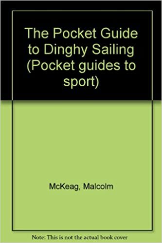 The Pocket Guide to Dinghy Sailing (Pocket guides to sport)