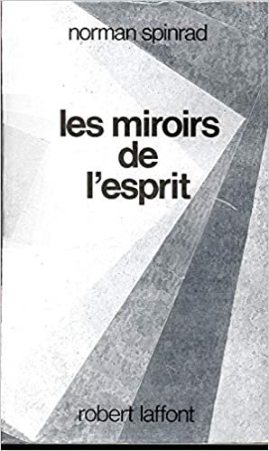 Les miroirs de l'esprit (Ailleurs et demain)