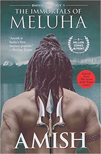 The Immortals of Meluha (The Shiva Trilogy, Band 1)