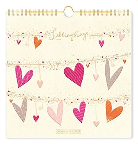 Lieblingsstücke-Kalender 2021 "Lieblingstage": Wandkalender