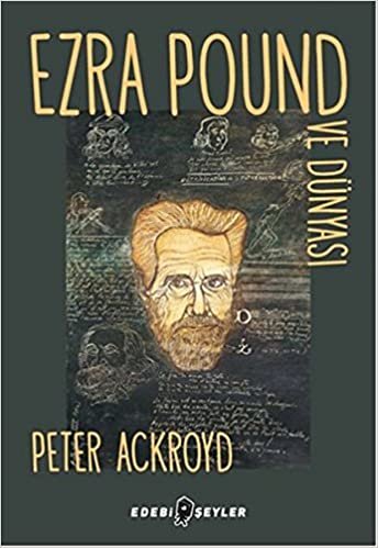 Ezra Pound ve Dünyası indir