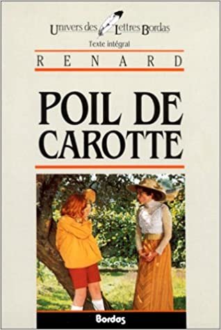 Poil De Carotte (Univers des Lettres)