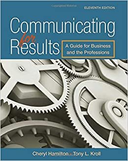 Communicating for Results: A Guide for Business and the Professions indir