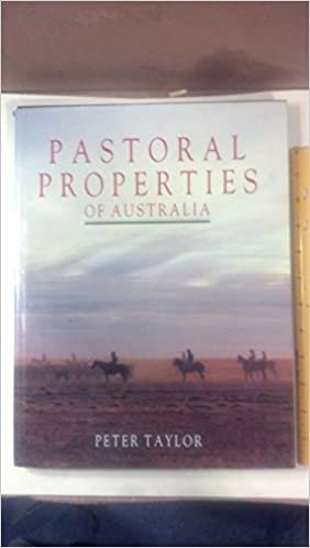 The Pastoral Properties of Australia