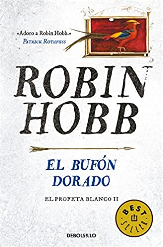 El Profeta Blanco 2. El bufón dorado