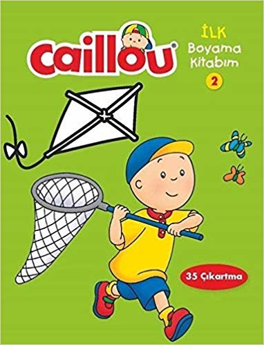 Caillou - İlk Boyama Kitabım 2