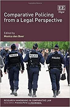 Comparative Policing from a Legal Perspective (Research Handbooks in Comparative Law series)