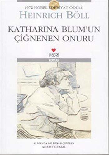Katharina Blum’un Çiğnenen Onuru: 1972 Nobel Edebiyat Ödülü