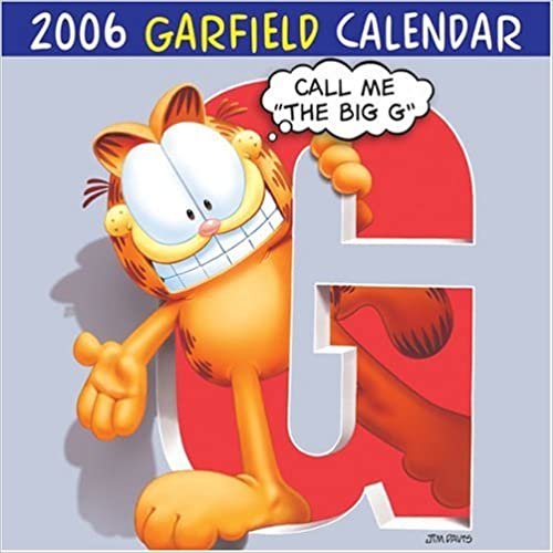 Garfield 2006 Calendar: Call Me The Big G: Mini Wall Calendar