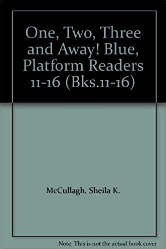 One, Two, Three and Away: Platform Rdrs., Blue Bks.11-16 (One, two, three & away!)