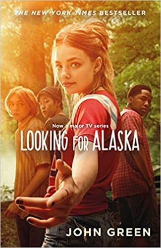 Looking for Alaska. TV Tie-In