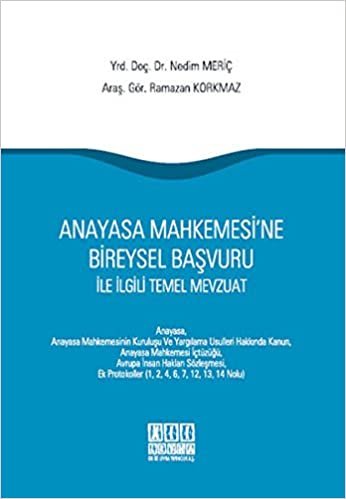 Anayasa Mahkemesi'ne Bireysel Başvuru ile İlgili T