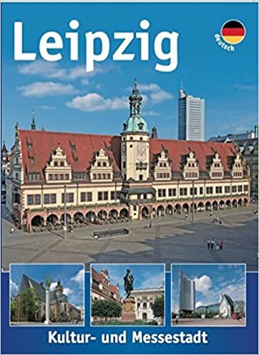 Leipzig, Historische Messestadt: Deutsch