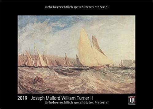 Joseph Mallord William Turner II 2019 - Black Edition - Timokrates Wandkalender, Bilderkalender, Fotokalender - DIN A4 (30 x 21 cm) indir