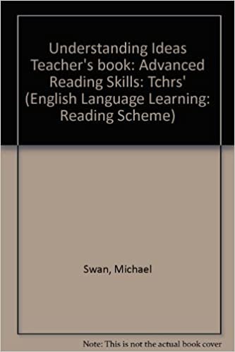 Understanding Ideas Teacher's Book: Advanced Reading Skills (English Language Learning: Reading Scheme): Tchrs'