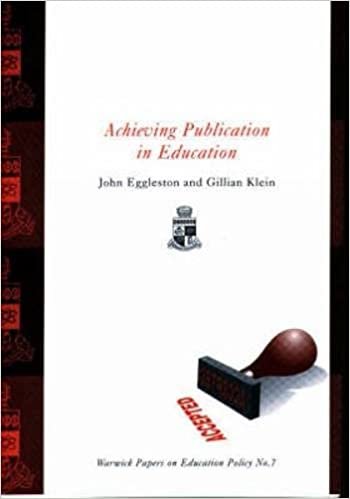 Achieving Publication in Education (Warwick Papers on Education Policy) (Warwick Papers on Education Policy (No. 7.))