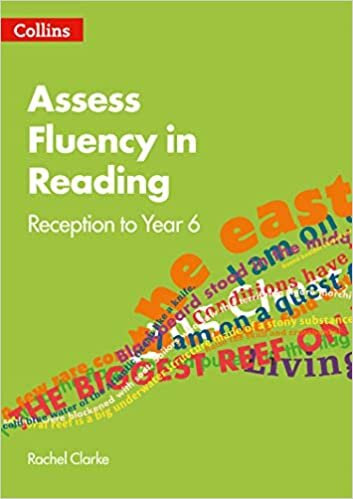 Assess Fluency in Reading: Reception to Year 6 (Collins Big Cat)