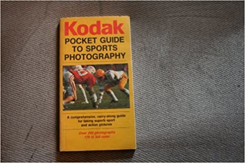 Kodak Pocket Guide to Sports Photography (Kodak Pocket Guides)