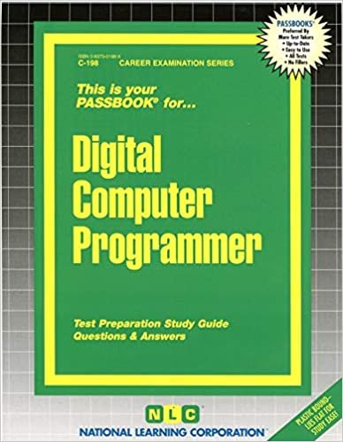 Digital Computer Programmer: Passbooks Study Guide (Career Examination)