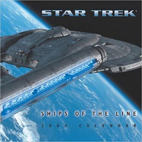 Star Trek Ships of the Line 2004 Calendar