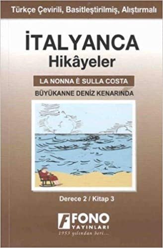 İtalyanca Hikayeler - Büyükanne Deniz Kenarında (Cep Boy): Derece 2 - Kitap 3