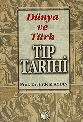 Dünya ve Türk Tıp Tarihi indir