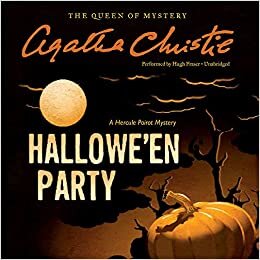 Hallowe'en Party: A Hercule Poirot Mystery (Hercule Poirot Mysteries (Audio))