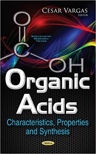 Organic Acids: Characteristics, Properties & Synthesis (Biochemistry Research Trends)