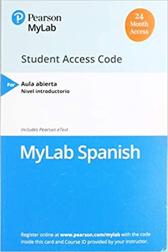 Mylab Spanish With Pearson Etext for Aula Abierta -- Access Card Multi-semester