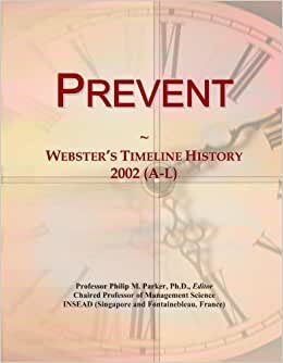 Prevent: Webster's Timeline History, 2002 (A-L)
