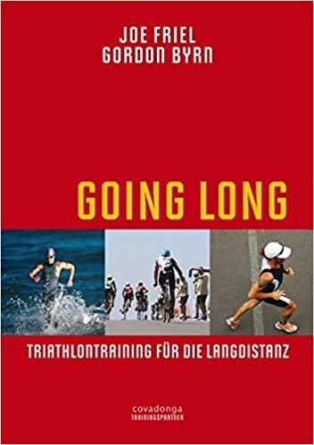 Going Long. Triathlontraining für die Langdistanz.