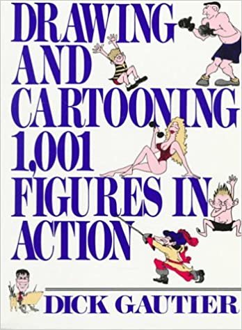 Drawing and Cartooning 1,001 Figures in Action