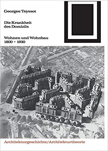 Die Krankheit des Domizils (Bauwelt Fundamente)