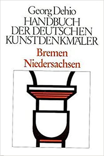 Dehio - Handbuch der deutschen Kunstdenkmäler / Bremen, Niedersachsen indir