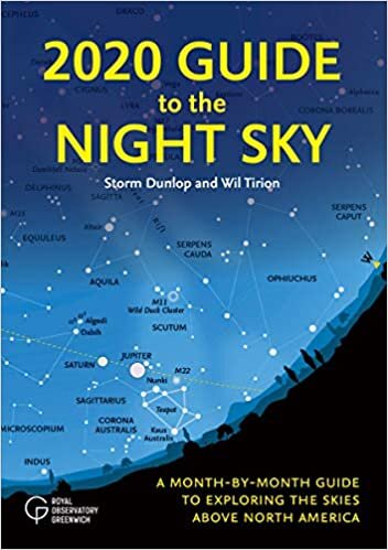 2020 Guide to the Night Sky: A Month-By-Month Guide to Exploring the Skies Above North America indir