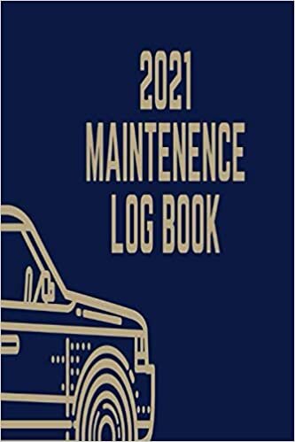 2021 Maintenence Log book