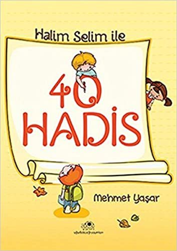Halim Selim ile 40 Hadis: Halim ile Selim