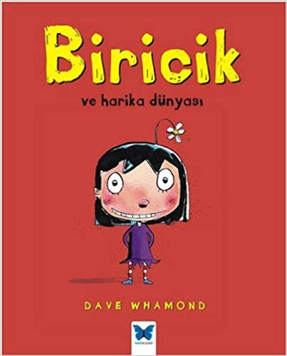 BİRİCİK VE HARİKA DÜNYASI indir