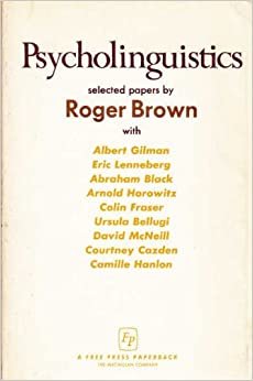 Psycholinguistics: Selected Papers by Roger Brown indir