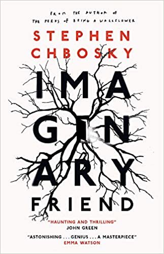 Imaginary Friend: The new novel from the author of The Perks Of Being a Wallflower