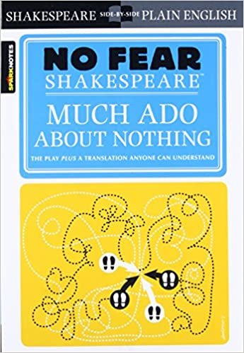 No Fear: Much Ado About Nothing (Sparknotes No Fear Shakespeare)