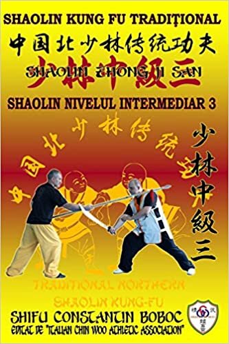 Shaolin Nivelul Intermediar 3 (Enciclopedia Shaolin Kung Fu, Band 7)