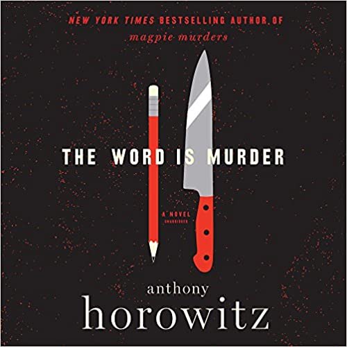 The Word Is Murder: Library Edition (Detective Daniel Hawthorne) indir