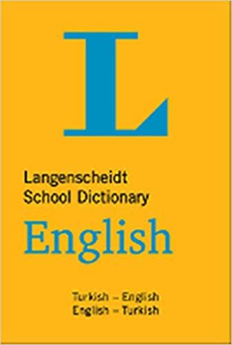 Langenscheidt School Dictionary English: Turkish - English / English - Turkish