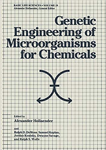Genetic Engineering of Microorganisms for Chemicals (Basic Life Sciences (19), Band 19)