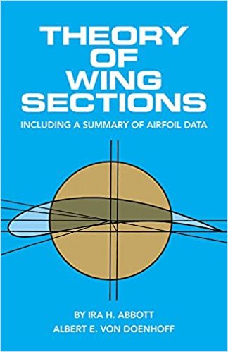 Theory of Wing Sections (Dover Books on Aeronautical Engineering)