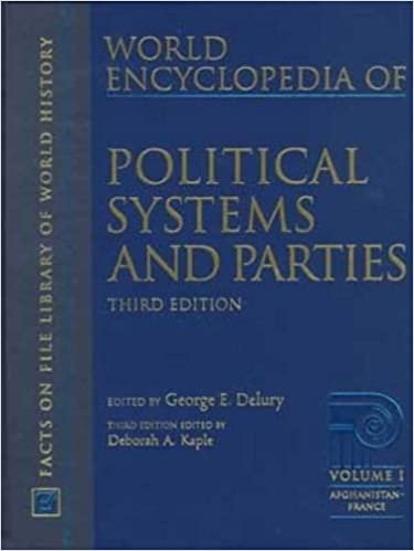 World Encyclopedia of Political Systems and Parties: Third Edition (Facts on File Library of World History) indir