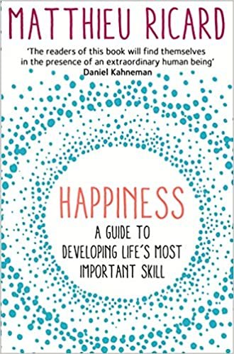 Happiness: A Guide to Developing Life's Most Important Skill indir