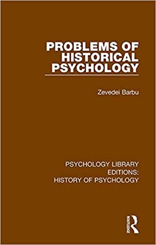 Problems of Historical Psychology (Psychology Library Editions: History of Psychology, Band 1)
