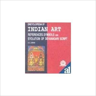 Encyclopedia of Indian Art: References, Symbols and Evolution of Devanagari Script